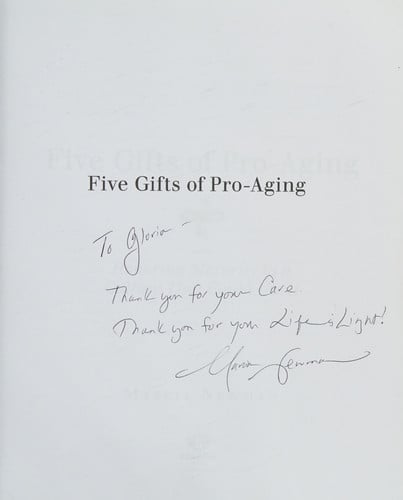 Five Gifts of Pro-Aging
