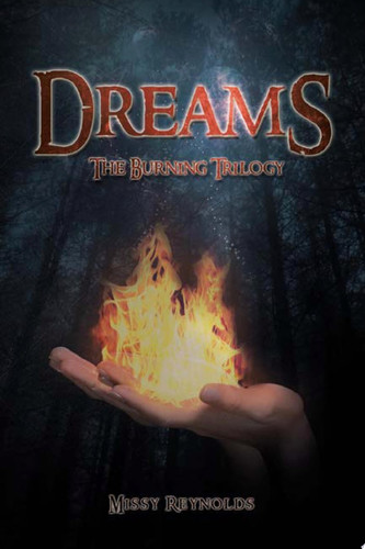 Dreams The Burning Trilogy