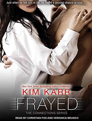 Frayed (Connections, 4)