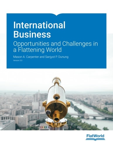 International Business: Opportunities and Challenges in a Flattening World v3.0