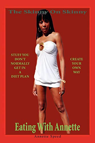 The Skinny on Skinny
