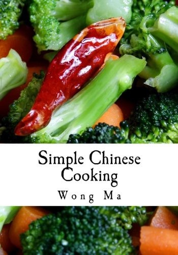 Simple Chinese Cooking: Chinese Recipes