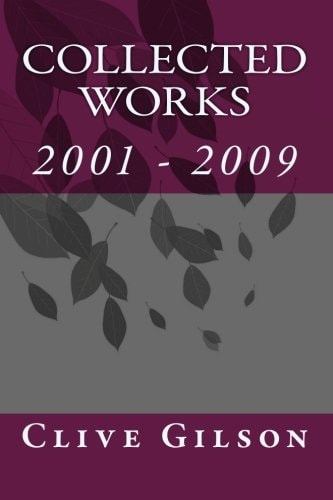 Collected Works 2001 - 2009