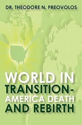 World In Transition America Death And Rebirth