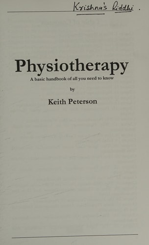 Physiotherapy A Basic Handbook of All You Need to Know