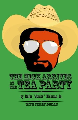 The Hick Arrives at the Tea Party