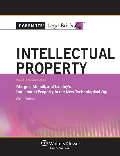 Intellectual Property Keyed to Courses Using Merges, Menell, and Lemley's Intellectual Property in the New Technological Age