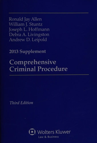 Comprehensive Criminal Procedure 2013 Supplement