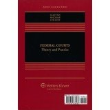 Looseleaf Federal Courts: Theory and Practice