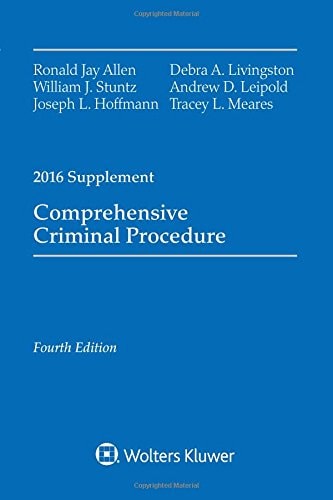 Comprehensive Criminal Procedure 2016 Case Supplement