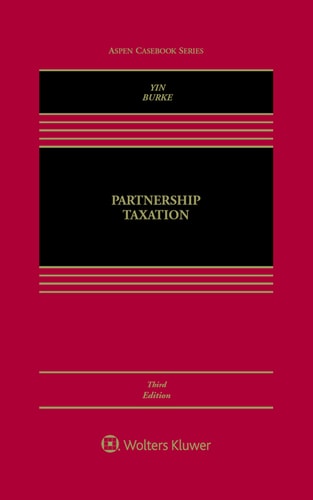 Partnership Taxation (Aspen Casebook Series)