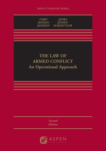 The Law of Armed Conflict An Operational Approach