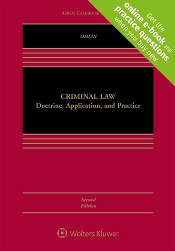 Criminal Law Doctrine, Application, and Practice (Looseleaf)