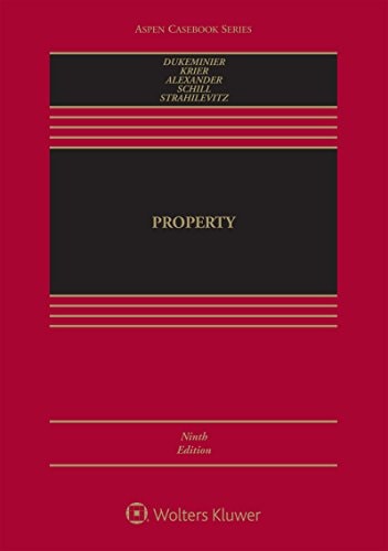 Property (Aspen Casebook Series)