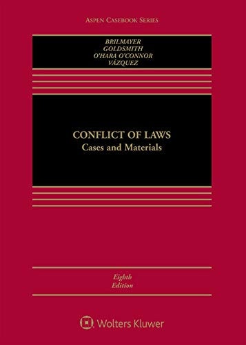 Conflict of Laws: Cases and Materials