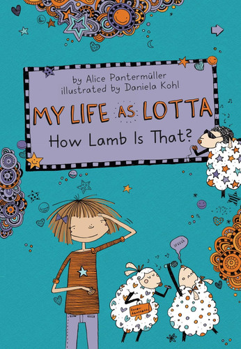 My Life As Lotta: How Lamb Is That? (Book 2) My Life As Lotta Book 2