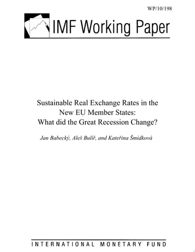 Sustainable Real Exchange Rates in the New Eu Member States What Did the Great Recession Change?