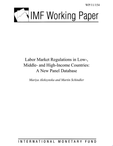 Labor Market Regulations in Low-, Middle- and High-Income Countries A New Panel Database