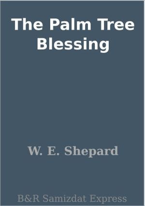 The Palm Tree Blessing