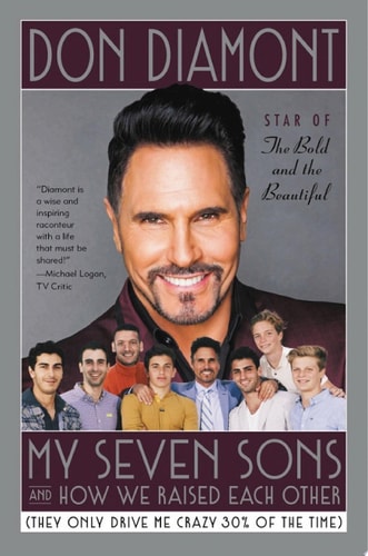 My Seven Sons and How We Raised Each Other (They Only Drive Me Crazy 30% of the Time)