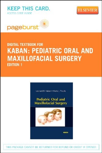 Pediatric Oral and Maxillofacial Surgery - Elsevier eBook on VitalSource (Retail Access Card)