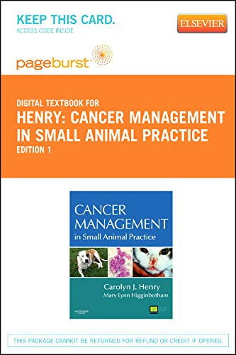 Cancer Management in Small Animal Practice Pageburst Retail