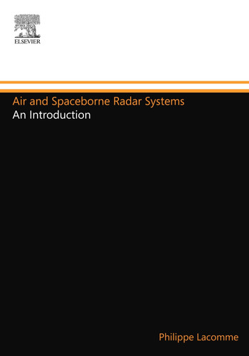 Air and Spaceborne Radar Systems: An Introduction