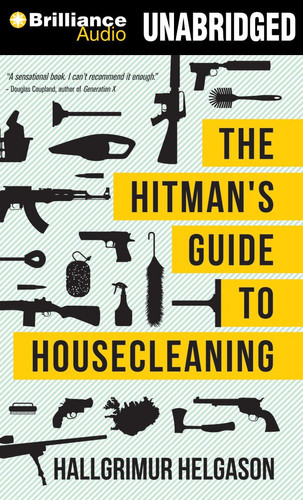 The Hitman's Guide to Housecleaning