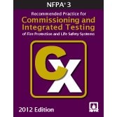NFPA 3, Standard for Commissioning of Fire Protection and Life Safety Systems 2012 Edition