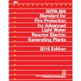 NFPA 804, Standard for Fire Protection for Advanced Light Water Reactor Electric Generating Plants 2015 Edition