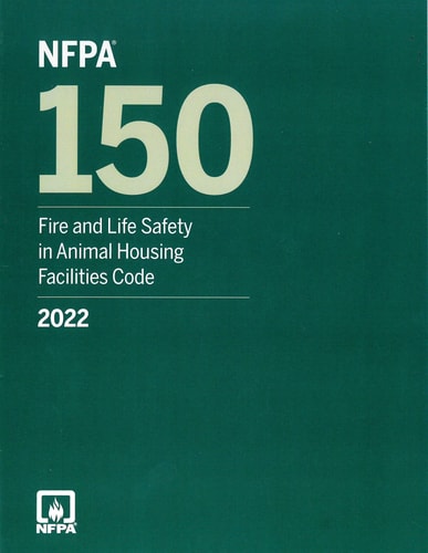 NFPA 150 Fire and Life Safety in Animal Housing Facilities Code 2022