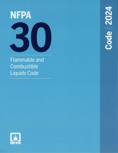 NFPA 30, Flammable and Combustible Liquids Code 2024 Edition