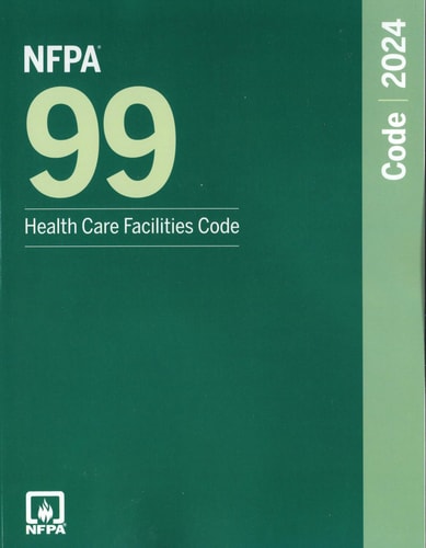 NFPA 99, Health Care Facilities Code 2024 Edition