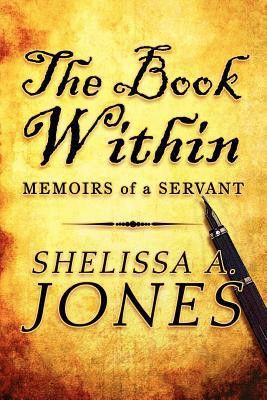The Book Within Memoirs of a Servant
