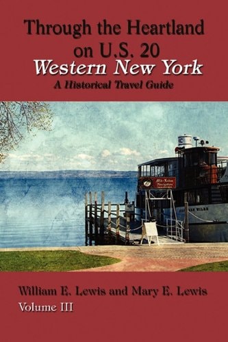 Western New York Through the Heartland on U. S. 20
