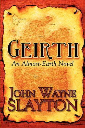 Geirth An Almost-Earth Novel