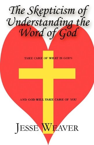 The Skepticism of Understanding the Word of God