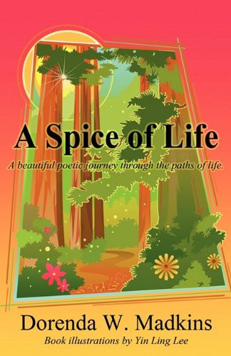 A Spice of Life A Beautiful Poetic Journey Through the Paths of Life
