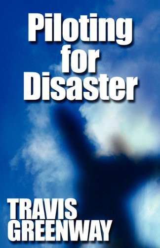 Piloting for Disaster