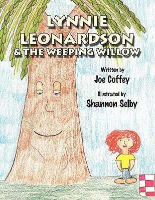 Lynnie Leonardson and the Weeping Willow
