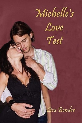 Michelle's Love Test