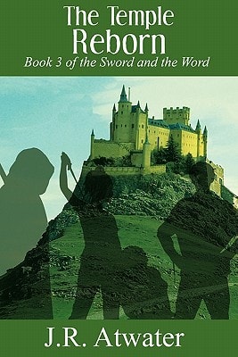 The Temple Reborn Book 3 of the Sword and the Word