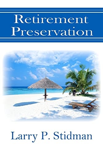 Retirement Preservation