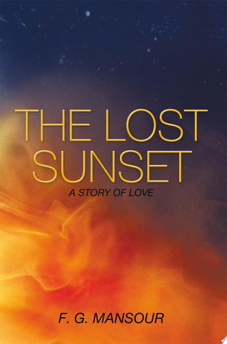 The Lost Sunset A Story of Love