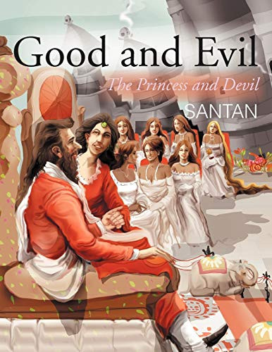 Good and Evil The Princess and Devil