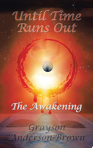 Until Time Runs Out The Awakening