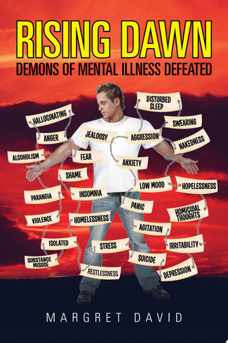 Rising Dawn : Demons of Mental Illness Defeated