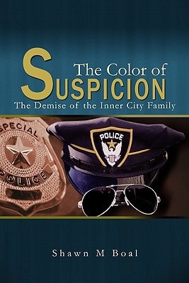 The Color of Suspicion