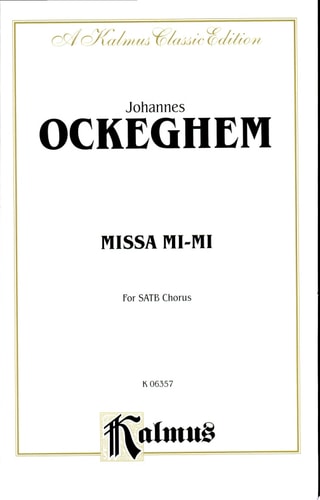 Missa Mi-Mi: For SATB, A Cappella Chorus/Choir with Latin Text (Choral Score)