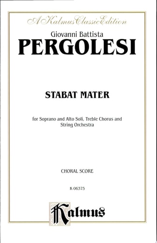 Stabat Mater: For Soprano and Alto Solo, SA Chorus/Choir and String Orchestra (Choral Score)